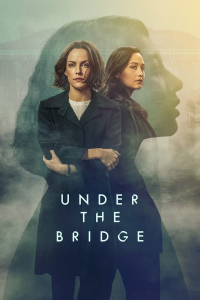Under the Bridge Saison 1 en streaming français