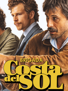 voir serie Brigada Costa del Sol saison 1