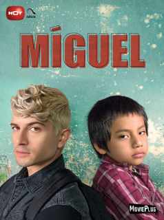 voir serie Miguel saison 1