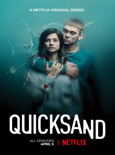 voir serie Quicksand – Rien de plus grand saison 1