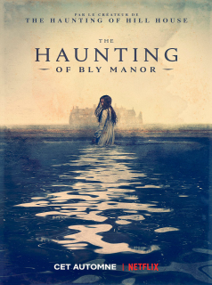 voir serie The Haunting of Bly Manor saison 1