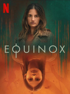 voir serie Equinox saison 1