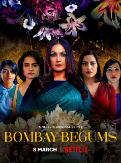 voir serie Bombay Begums saison 1