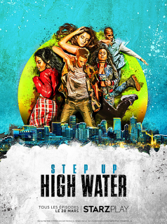 voir Step Up: High Water saison 2 épisode 3