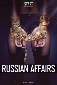 voir serie Russian Affairs saison 1