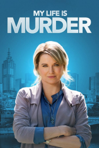 voir serie My Life Is Murder saison 3