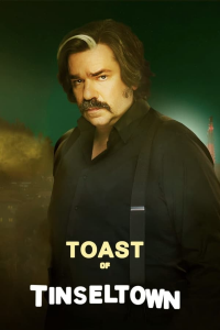 voir serie Toast Of Tinseltown saison 1