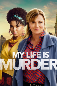 voir serie My Life Is Murder saison 2