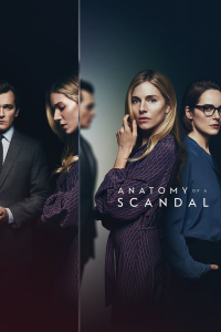 voir serie Anatomy Of A Scandal saison 1