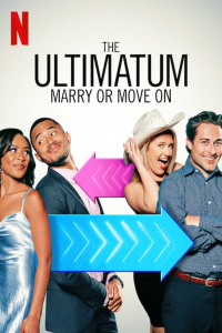 voir serie L'Ultimatum : On se marie ou c'est fini (2022) saison 1