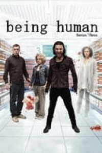 voir serie Being Human, la confrérie de l'étrange saison 3