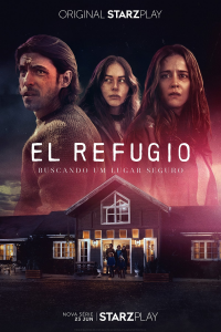 voir serie El Refugio saison 1