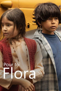 voir serie Pour toi Flora (2022) saison 1