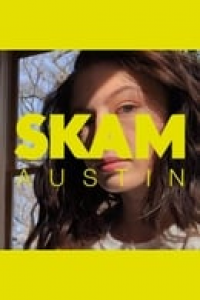 voir serie SKAM Austin saison 2