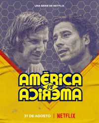 voir serie América : Un club face à lui-même saison 1