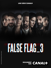 voir serie False Flag saison 3