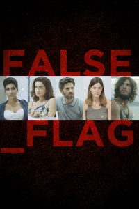 voir serie False Flag saison 1