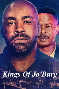 voir serie KINGS OF JO'BURG saison 1
