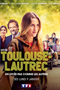 voir serie Lycée Toulouse-Lautrec saison 2