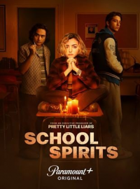 voir serie School Spirits saison 2