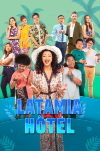 voir serie Latamia Hôtel saison 1
