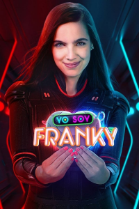 voir serie Yo Soy Franky saison 2