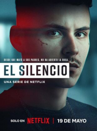 voir serie El Silencio saison 1