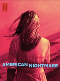voir serie American Nightmare saison 1
