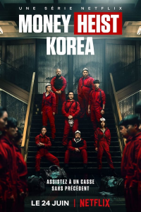 voir serie Money Heist: Korea - Joint Economic Area saison 1
