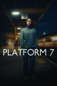 voir serie Platform 7 saison 1
