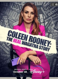voir serie Coleen Rooney: The Real Wagatha Story saison 1