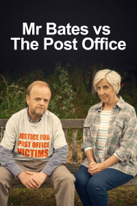 voir serie Mr Bates vs The Post Office saison 1