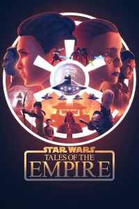 voir serie Star Wars: Tales of the Empire saison 1